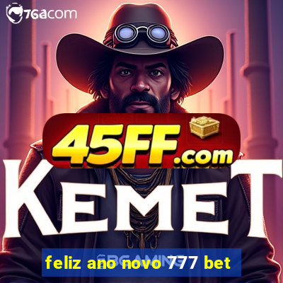 feliz ano novo 777 bet